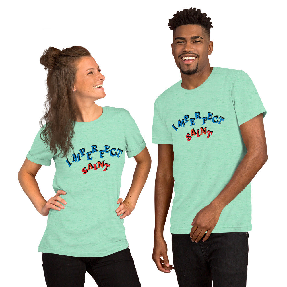 Imperfect Saints Unisex T-Shirt DUAL COLOR