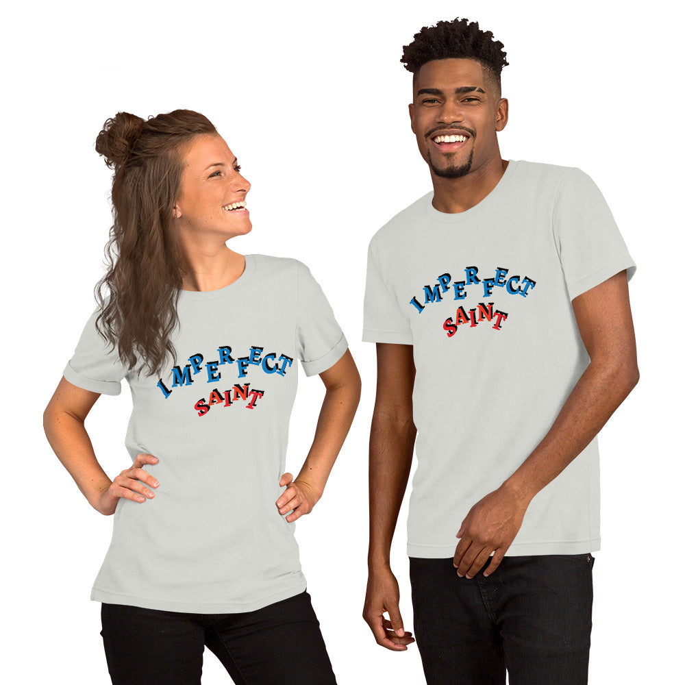 Imperfect Saints Unisex T-Shirt DUAL COLOR