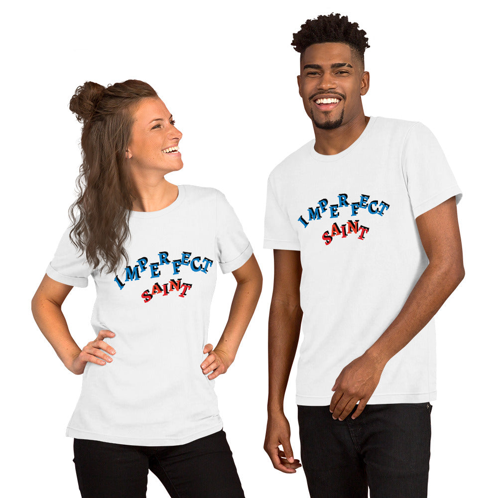 Imperfect Saints Unisex T-Shirt DUAL COLOR