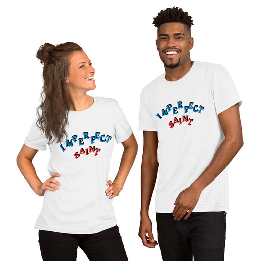 Imperfect Saints Unisex T-Shirt DUAL COLOR